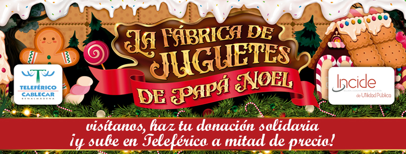 Papá Noel instala su Fábrica de juguetes solidaria en Teleférico